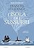 L'isola dei sussurri