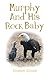 Murphy and His Rock Baby