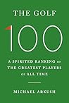 The Golf 100: A S...