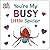 You're My Busy Little Spider (World of Eric Carle)