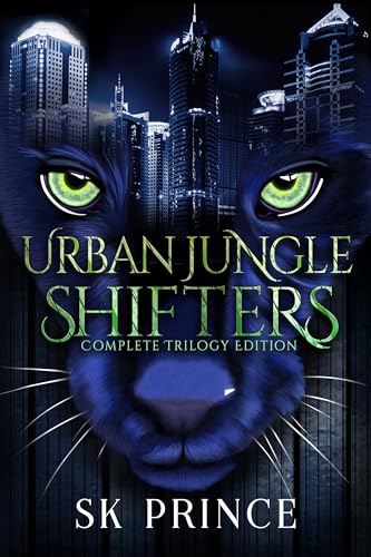 Urban Jungle Shifters: The Complete Trilogy (The Urban Jungle Shifters)