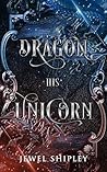 Dragon His Unicorn