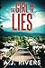 The Girl and the Lies (Emma Griffin® FBI Mystery)