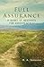 Full Assurance: A Series of...
