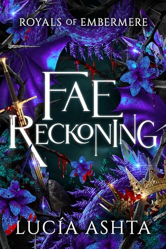 Fae Reckoning (Royals of Embermere, #5)