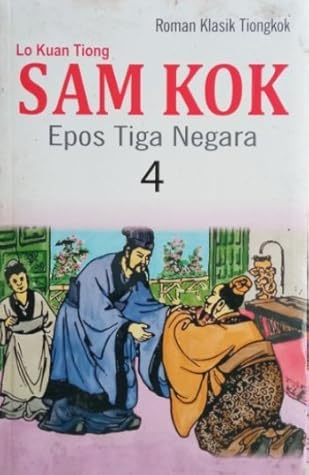 Sam Kok: Epos Tiga Negara 4