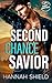 Second Chance Savior (Last Refuge Protectors #4)