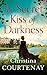 The Secret Kiss of Darkness by Christina Courtenay