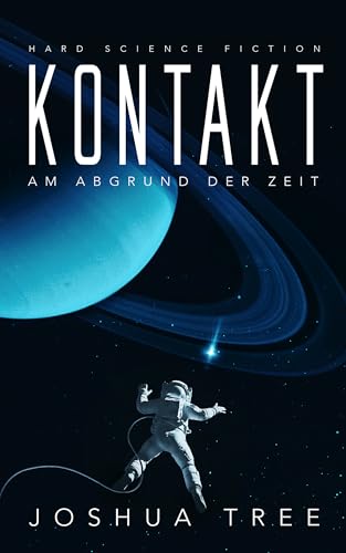 Kontakt: Am Abgrund der Zeit (Kindle Edition)