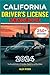 CALIFORNIA DRIVER'S LICENSE...