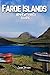 Faroe Islands Adventures Guide