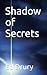 Shadow of Secrets