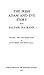 The Irish Adam and Eve Story from Saltair Na Rann, Vol. 1: Text and Translation