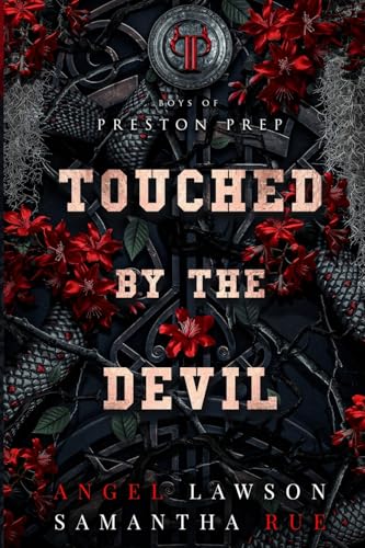 Touched by the Devil (Boys of Preston Prep)