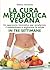 La Cura Metabolica Vegana