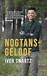 Nogtans-geloof (Afrikaans Edition) Nogtans-geloof (Afrikaans Edition)