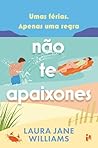 Não te apaixones