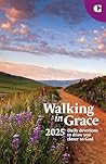 Walking in Grace ...