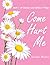 Come Hurt Me by Akshita Mishra Come Hurt Me by Akshita Mishra