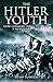 The Hitler Youth: How Germa...