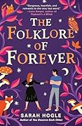 The Folklore of Forever