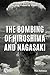 The Bombing of Hiroshima an...