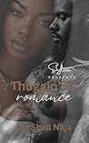 Thuggin' In Romance