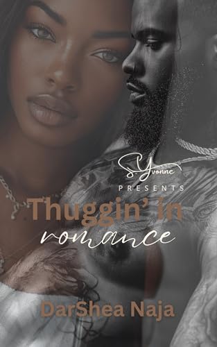 Thuggin' In Romance (Kindle Edition)