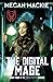 The Digital Mage (The Lucky Devil Series)