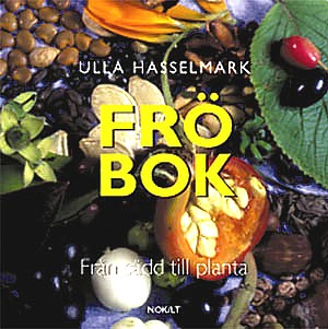 Fröbok : [från sådd till planta]
