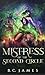 Mistress of the Second Circle by B. C. James
