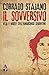 Il sovversivo: Vita e morte...