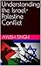 Understanding the Israel-Pa...