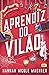 Aprendiz do Vilão (Assistente do Vilão, #2)