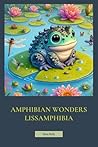 Amphibian Wonders...