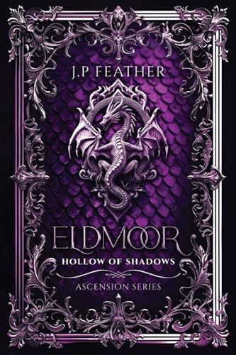 Eldmoor: Hollow of Shadows (Ascension #2)