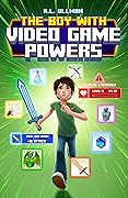 The Boy with Video Game Powers