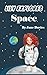 Lily Explores: Space
