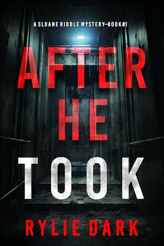 After He Took (Sloane Riddle #1)
