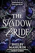 The Shadow Bride