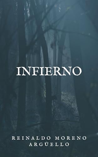 Infierno (Spanish Edition)