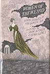 Women of the Weird: Eerie Stories By the Gentle Sex