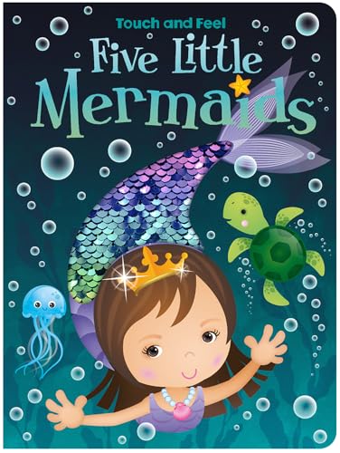 Five Little Mermaids Touch and Feel (Board Book)