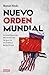 Nuevo orden mundial by Manuel Hinds