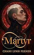 Martyr (Demons of Foxglove Grove #2)