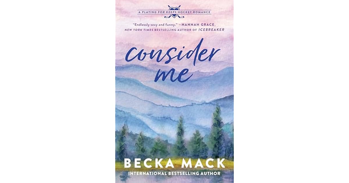 Book giveaway for Consider Me (Playing for Keeps, #1) by Becka Mack Aug