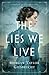 The Lies We Live