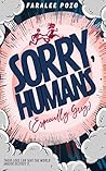 Sorry, Humans [Es...