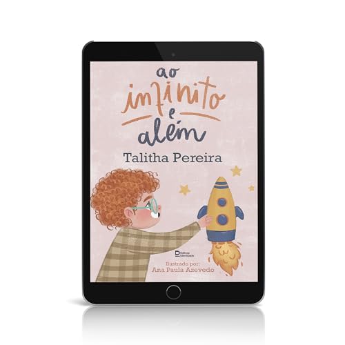 Ao infinito e além (Portuguese Edition)