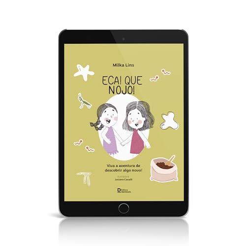 Eca! Que nojo!: Viva a aventura de descobrir algo novo! (Portuguese Edition)